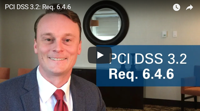 PCI DSS 3.2 Req. 6.4.6